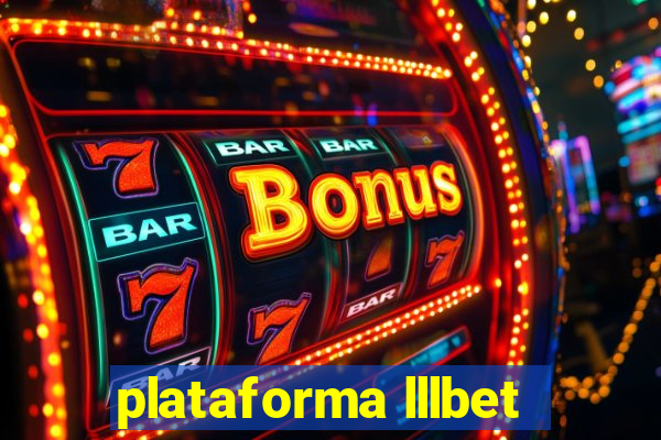 plataforma lllbet