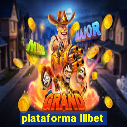 plataforma lllbet