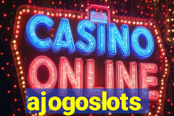 ajogoslots