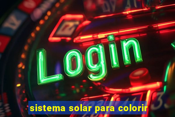 sistema solar para colorir