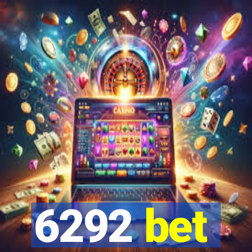 6292 bet