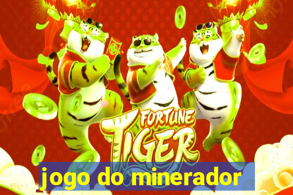 jogo do minerador