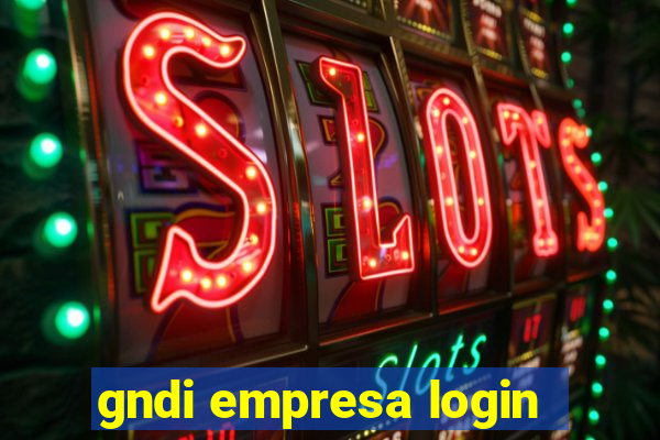 gndi empresa login