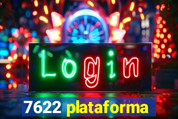 7622 plataforma