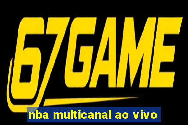 nba multicanal ao vivo