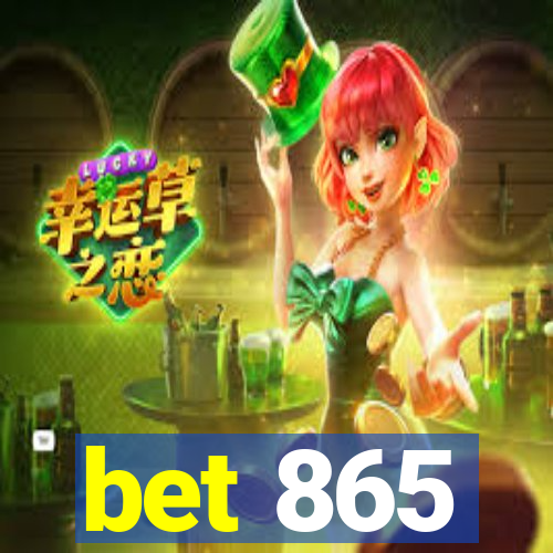 bet 865