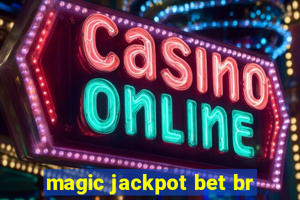 magic jackpot bet br