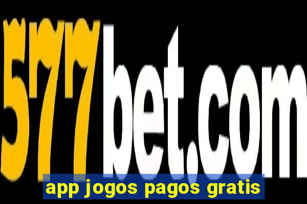 app jogos pagos gratis