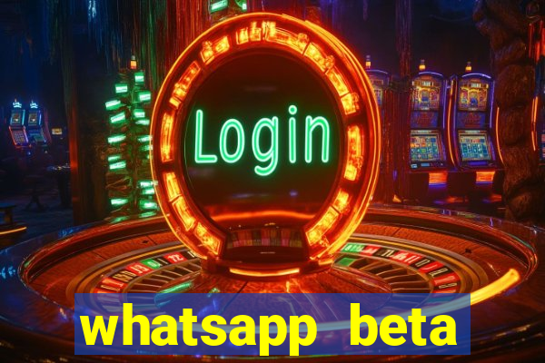 whatsapp beta mirror apk