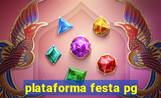 plataforma festa pg