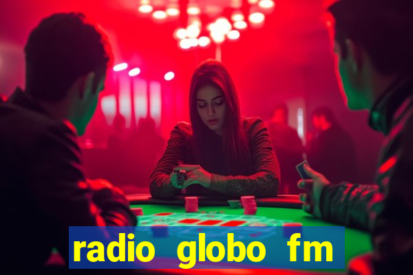 radio globo fm 90.1 salvador bahia