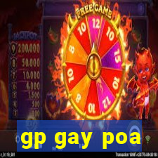 gp gay poa