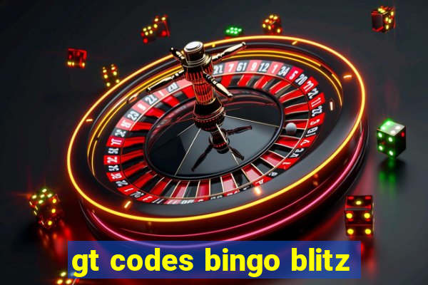 gt codes bingo blitz