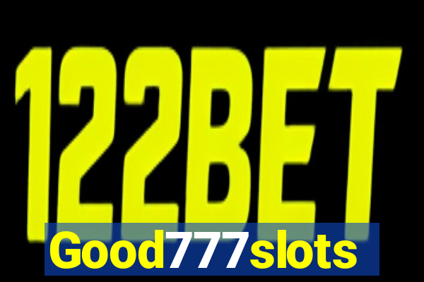 Good777slots