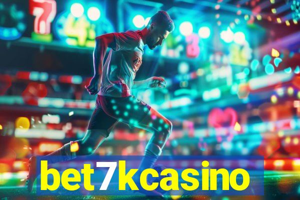 bet7kcasino