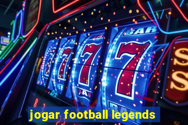 jogar football legends