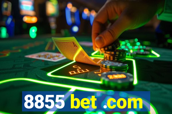 8855 bet .com