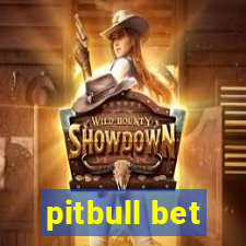 pitbull bet