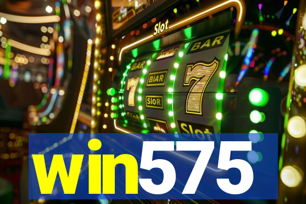 win575