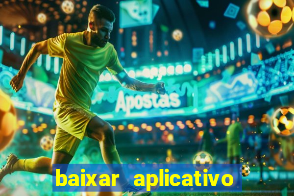 baixar aplicativo futebol da hora 3.7