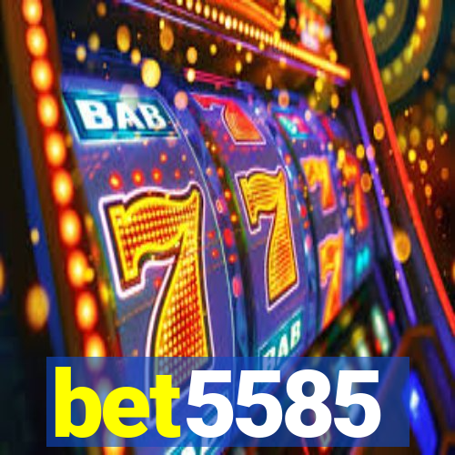 bet5585