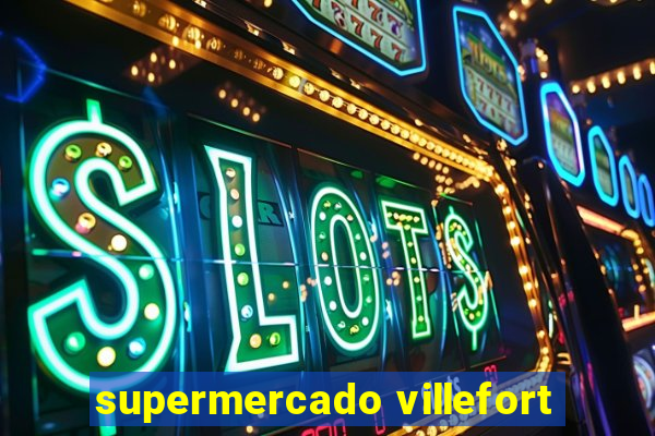 supermercado villefort