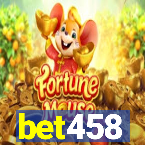 bet458