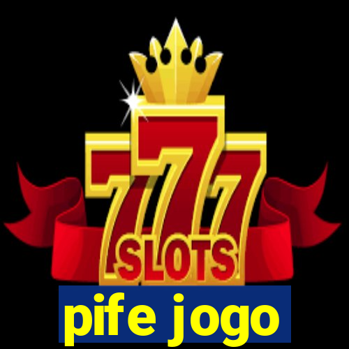 pife jogo