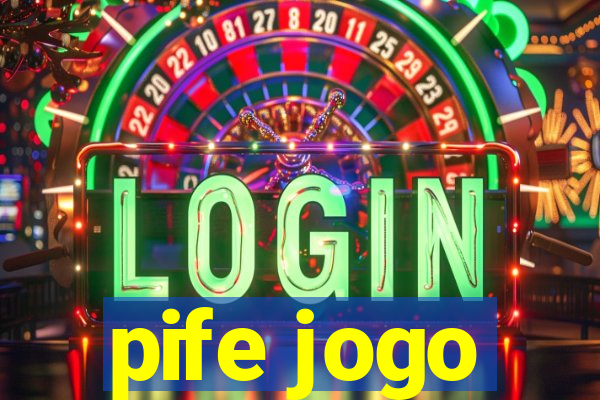 pife jogo