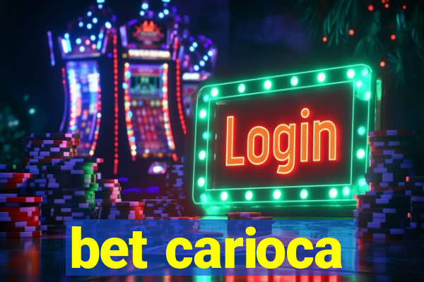 bet carioca