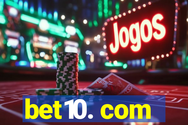 bet10. com