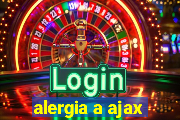 alergia a ajax