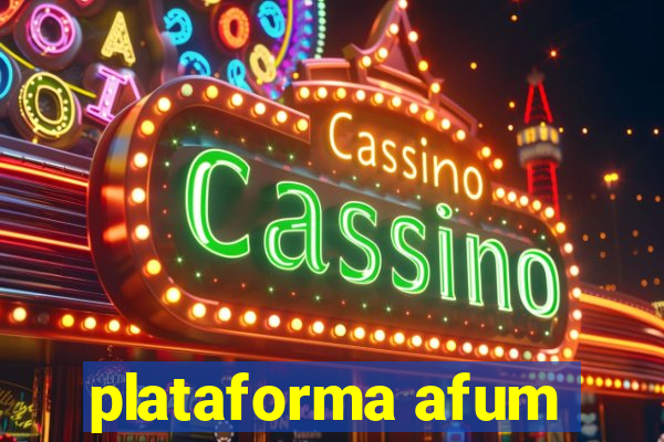 plataforma afum