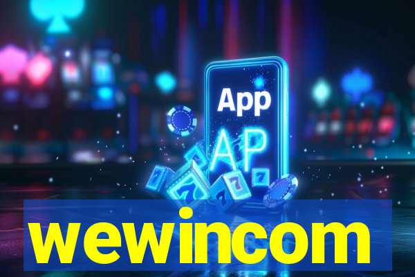 wewincom