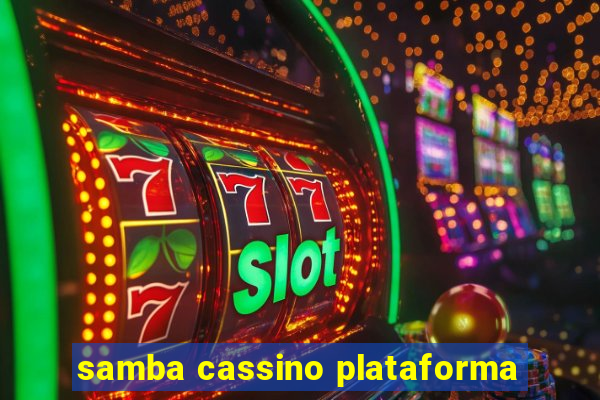 samba cassino plataforma