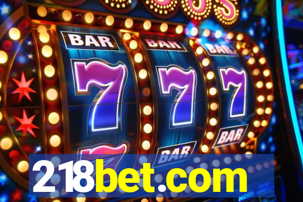 218bet.com