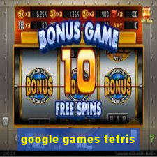 google games tetris