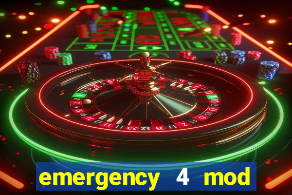 emergency 4 mod bahia download