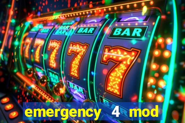 emergency 4 mod bahia download