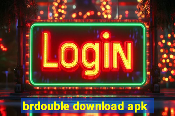 brdouble download apk