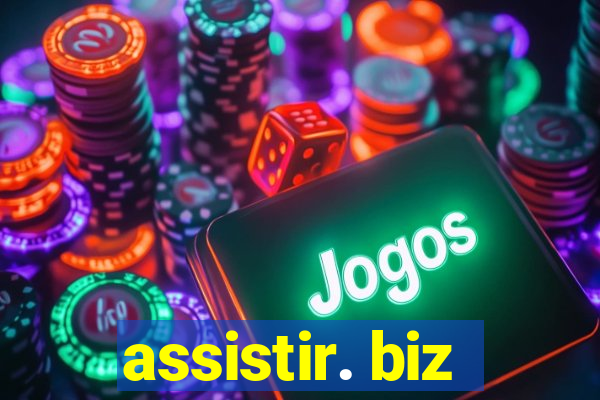 assistir. biz