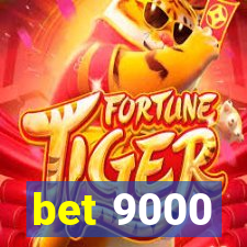 bet 9000