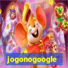 jogonogoogle