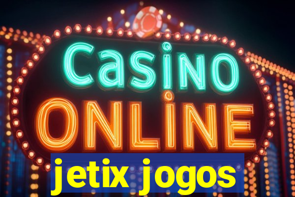 jetix jogos