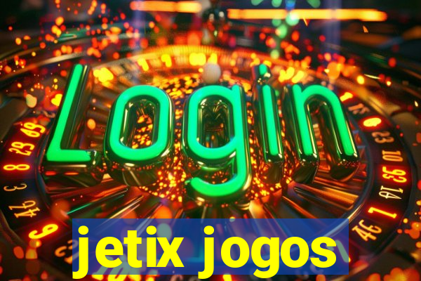 jetix jogos