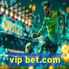 vip bet.com