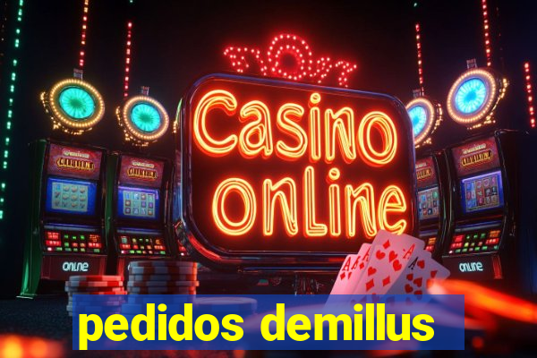 pedidos demillus