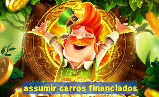 assumir carros financiados