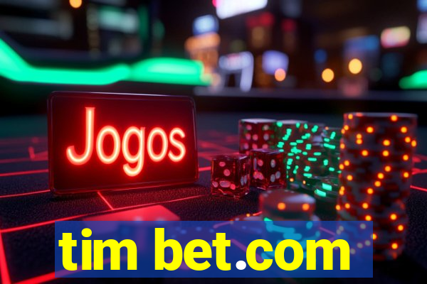 tim bet.com