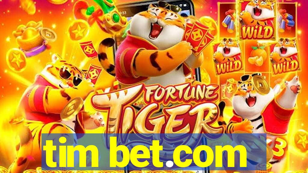 tim bet.com